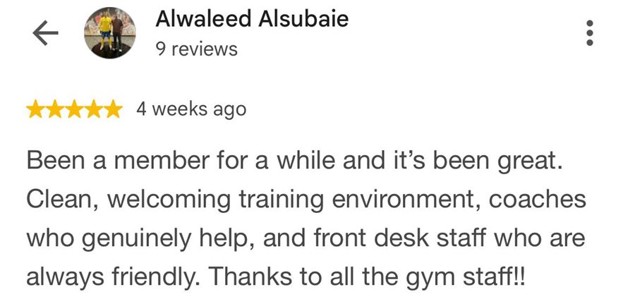 5-star Google review by Alwaleed Alsubaie about the clean, welcoming environment and helpful coaches
